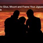 How to Glue, Mount and Frame Your Jigsaw Puzzle